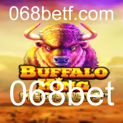 Explorando o Fascínio do Jogo BuffaloKing no Cassino Online 068bet
